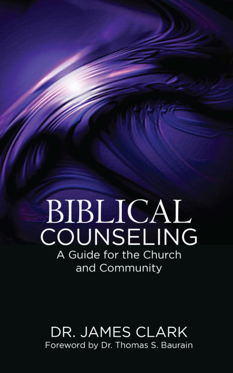 Biblical Counseling – James Clark (PDF) | Grace Acres Press