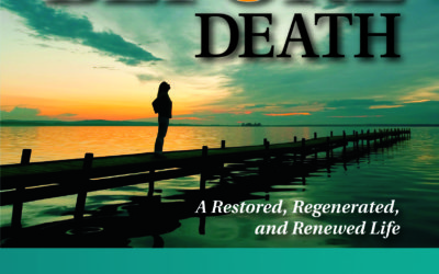 Life Before Death: A Restored, Regenerated, and Renewed Life (PDF ...