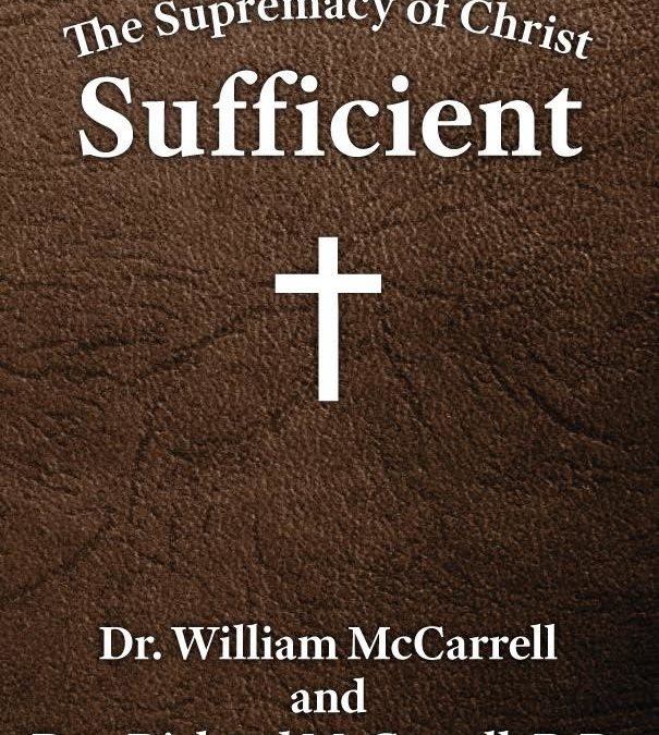 The Supremacy of Christ: Sufficient (PDF, ePub)
